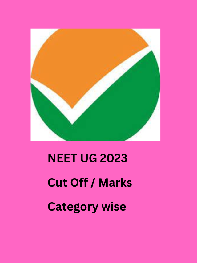 NEET UG 2023 AIQ 15 Expected Cutoff Category Wise Marks